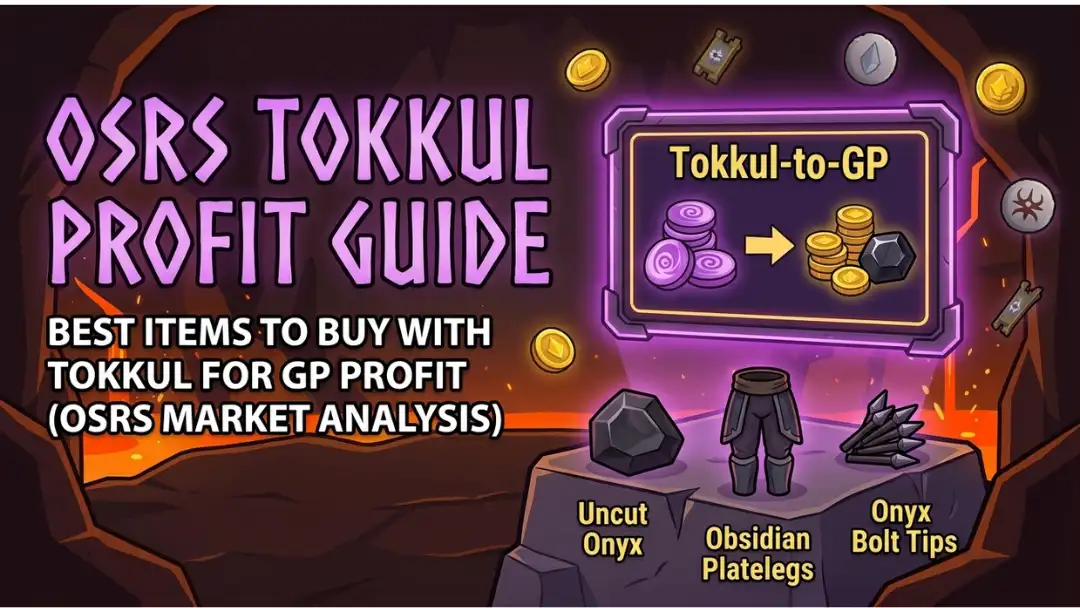 Best Items to Buy with Tokkul for GP Profit